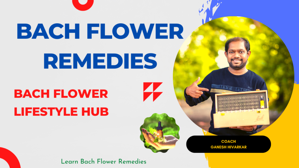 Course On Bach Flower Remedies